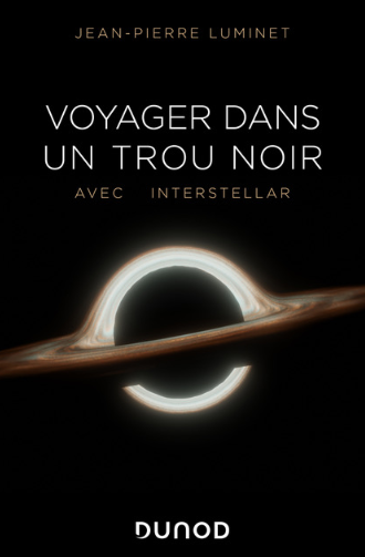 Livre Jean-Pierre Luminet - Voyager dans un trou noir Livre Jean-Pierre Luminet - Voyager dans un trou noir